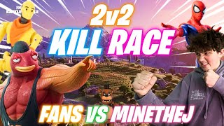 🍩LIVE Fortnite 2V2 KILL RACE MINETHEJ VS FANS + CREATIVE AND CUSTOMS