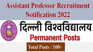 PERMANENT POSTS | ASSISTANT PROFESSOR VACANCY 2022 | ASSISTANT PROFESSOR RECRUITMENT 2022I APPLY