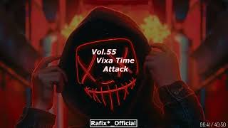 Vixa Time Attack! Vol 55 - Rafix*_Official