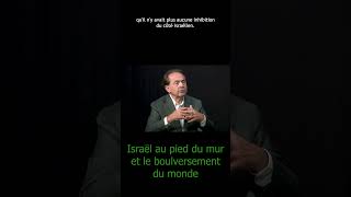 Israël au pied du mur et le bouleversement du monde (bande-annonce)