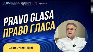 Pravo glasa S3E9, gost: Drago Pilsel