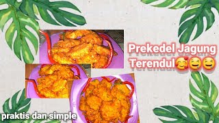 Prekedel jagung praktis, terenak, terendulita