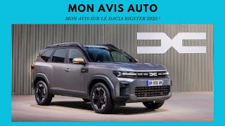 MON AVIS SUR LE NOUVEAU DACIA BIGSTER 2025 !