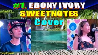 #1. EBONY IVORY Covered by. SWEETNOTES -Short Video #lovelyeyesnewvideo