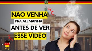 20 MOTIVOS PARA PENSAR 2x ANTES DE VIR PRA ALEMANHA