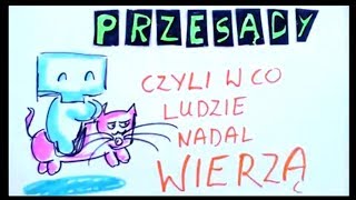 Przesądy czyli w co ludzie nadal wierzą