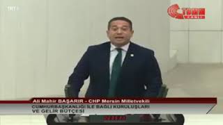 CHP Milletvekili Ali Mahir Başarır'dan , Sarayın masrafları için etkileyici sözler....