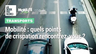 Mobilité : quels points de crispation rencontrez-vous dans le Nord et le Pas-de- Calais ? (2/5)