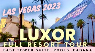 Luxor Las Vegas 2023 full resort tour suite pools cabanas