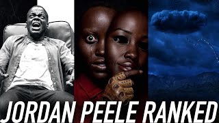 Ranking All 3 Jordan Peele Movies