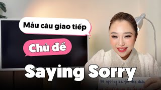 NÓI LỜI XIN LỖI TRONG TIẾNG ANH | Miss Lan