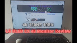 LG OLED CX 48 Monitor Review