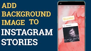 How To Change Background Picture On Instagram Story When Sharing Post In Android