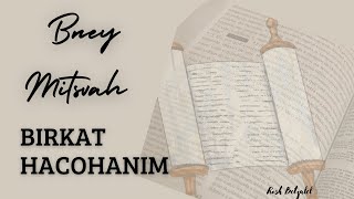 BANIM MITSVÁ - BIRKAT HACOHANIM