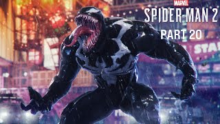 Marvel Spider Man 2 Walkthrough Part 20 -Venom