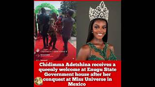 Chidimma Adetshina receives a queenly welcome at Enugu State government house