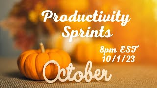 Welcome October: Productivity Sprints