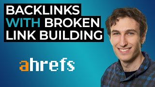 Backlinks With Broken Link Building (Step-By-Step SEO Tutorial)