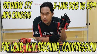 REVIEW SHOCK X-LINE TIPE 508 VS 509 || ADU CANGGIH SETTINGAN