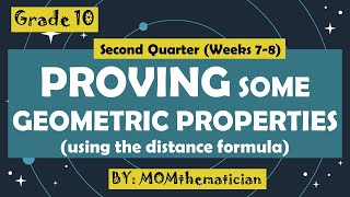 GRADE 10 | JOURNAL | HOW DO YOU APPLY THE DISTANCE FORMULA IN PROVING SOME GEOMETRIC PROPERTIES?