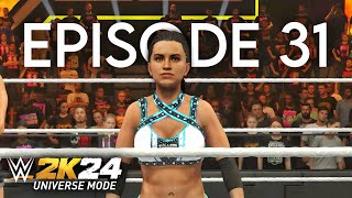 WWE 2K24 Universe Mode | Episode 31: "Sisterhood"