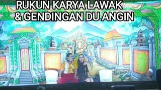 RUKUN KARYA LAWAK TERBARU & GENDINGAN DU ANGIN