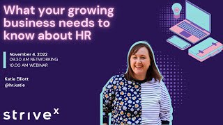 What your growing business needs to know about HR