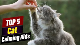 Top 5 Calming Aids for Stressed-Out Cats: A Must-Watch for Cat Owners