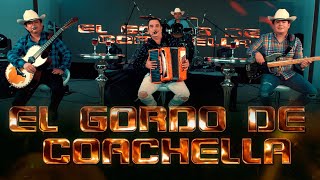 LOS ALEGRES DEL BARRANCO - EL GORDO DE COACHELLA