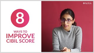 How to Improve CIBIL SCORE | 8 TIPS