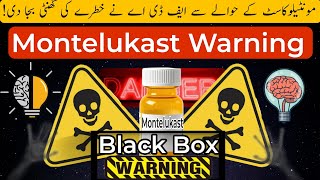 Montelukast Safety Alert: Black Box Warning by FDA | Dr Aamir Malik