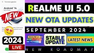 Realme UI 5.0 New Update News | Realme September 2024 Latest OTA Updates List