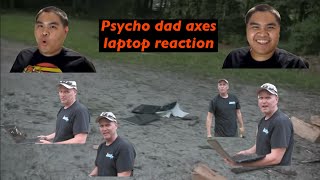 Noel Reacts to Psycho Dad Axes Laptop by McJuggerNuggets