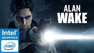 Alan Wake test on Intel HD Graphics 2000 | I3 2120