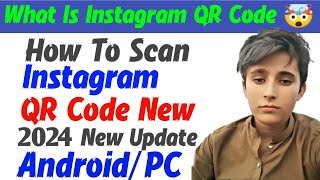 How to Get Instagram QR Code 2024