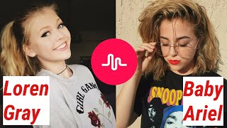 BABY ARIEL vs. LOREN GRAY Musical.ly Compilation