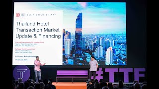 Thailand Hotel Transaction Market Update and Financing - Thailand Tourism Forum 2023