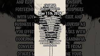 May 11th, 2024 #TaurusHoroscope #dailyhoroscope  #dailyastrologyhoroscope #zodiac  #zodiacuniverse