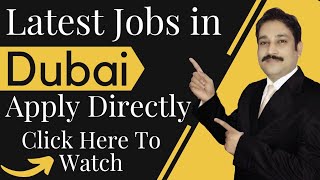 Dubai Jobs Today 2023| Jobs in Dubai Today | UAE Jobs Today 2023