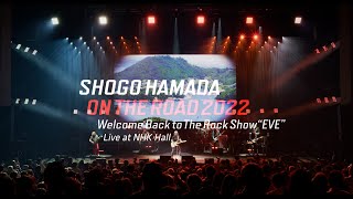 光の糸 (ON THE ROAD 2022 Welcome Back to The Rock Show "EVE")