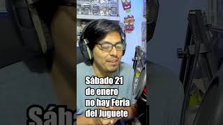 Sabado 21 de enero no hay FERIA DEL JUGUETE! :c