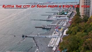 Russia the city of Sochi from a bird's eye view population 519156 people