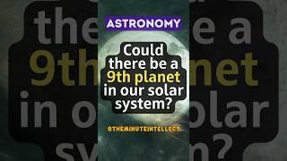 Could there be a 9th planet in the solar system? #shorts #planetx #astronomy