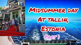 Ep 201: PART 1: CRUISING TO TALLIN, ESTONIA /Summer 2022