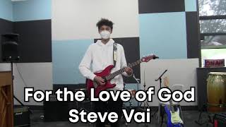 For the Love of God Steve Vai Cover Performed for NCEA