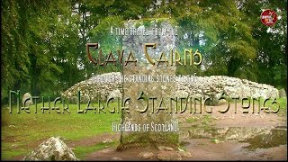 A Time Travel from  the Clava Cairns to the Nether Largie Standing Stones