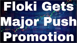 Floki Inu Price Prediction Floki Inu Coin Floki Coin [November] - Floki Gets Major Promotion Push