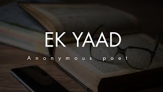 Ek Yaad | Sad Shayari | Breakup Shayari