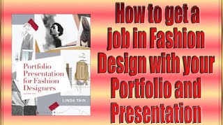 Portfolio presentation for fashion designers, Linda Tain