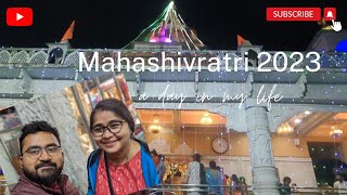 MahaShivRatri 2023 | মহাশিবরাত্রি |महाशिवरात्रि